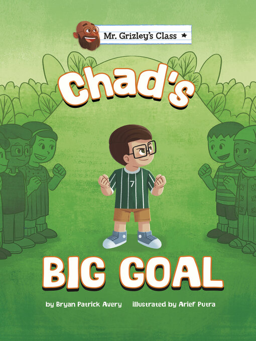 Title details for Chad's Big Goal by Bryan Patrick Avery - Available